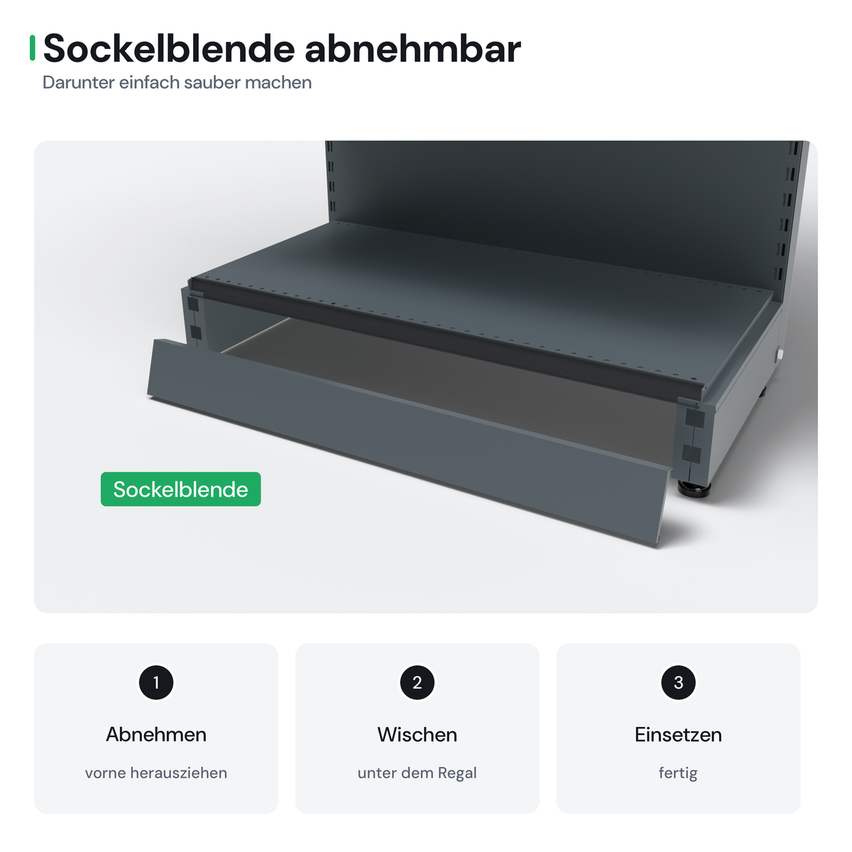 AGT Wandregal T50: Sockelblende abnehmbar, darunter einfach sauber machen